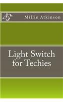 Light Switch for Techies
