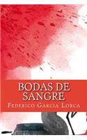 Bodas de Sangre (Spanish Edition)