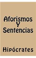 Aforismos Y Sentencias (Spanish Edition)