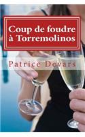 Coup de foudre à Torremolinos