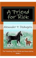 Friend for Rick