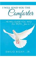 I Will Send You the Comforter