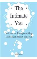 The Intimate You