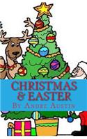 Christmas & Easter: The Tree & the Egg