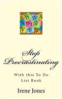 Stop Procrastinating