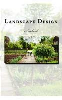 Landscape Design Notebook: Notebook with 150 lined pages