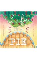 Life Of A Pie