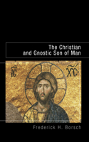 Christian and Gnostic Son of Man