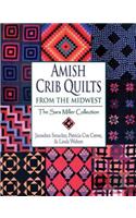 Amish Crib Quilts from the Midwest