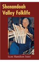 Shenandoah Valley Folklife