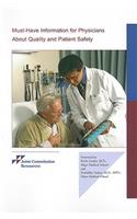 Must-Have Information for Physicians about Quality & Patient Safety