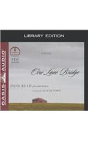 One Lane Bridge (Library Edition)