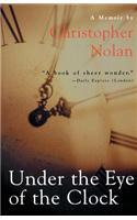 Under the Eye of the Clock