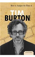 How to Analyze the Films of Tim Burton