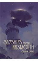 Skyships Over Innsmouth