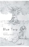 Blue Tarp