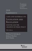 Legislation and Regulation, Statutes and the Creation of Public Policy