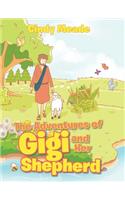 The Adventures of Gigi and Her Shepherd