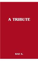A Tribute