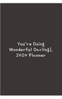 You're Doing Wonderful