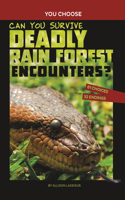 Can You Survive Deadly Rain Forest Encounters?