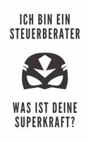 Ich Bin Ein Steuerberater Was Ist Deine Superkraft?