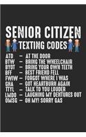 Senior Citizen Texting Code