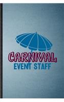 Carnival Event Staff