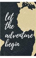 Let The Adventure Begin