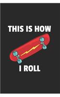 Skateboarden Skateboard Notizbuch