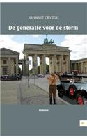 de Generatie Voor de Storm