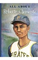 All About Roberto Clemente