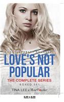 Love's Not Popular - The Complete Series Contemporary Romance