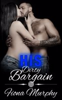 His Dirty Bargain: BBW Romance(3 Dirty Billionaires)