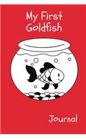 My First Goldfish Journal