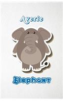 Averie Elephant A5 Lined Notebook 110 Pages: Funny Blank Journal For Zoo Wide Animal Nature Lover Relative Family Baby First Last Name. Unique Student Teacher Scrapbook/ Composition Great For H
