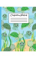 Composition Notebook: Cute Sea Turtle Cartoon Themed Cover Composition Notebook For Girls Boys Kids Teens For Taking Notes & Ideas - Perfect Gift Idea For Sea Turtle Love