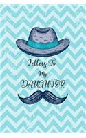 Letters to my Daughter