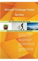 Microsoft Exchange Hosted Services: The Ultimate Step-By-Step Guide