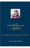 Scribbling on Napkins: Poems by a Farmer's Wife