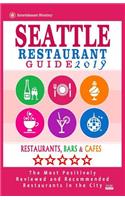 Seattle Restaurant Guide 2019