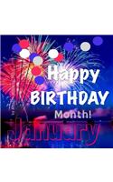 Happy Birthday Month- January