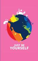 Just Be Yourself: Blank Lined Journal With Calendar For Unicorn Lovers
