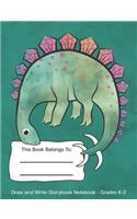 Draw and Write Storybook Notebook - Grades K - 2: Cute Dinosaur Stegosaurus Blue Green; Creative Writing Dotted Midline Story Journal; Kindergarten Through 2nd Grade