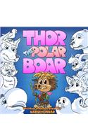 Thor The Polar Boar