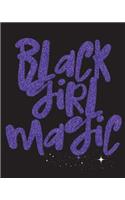 Black Girl Magic
