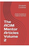 ACIM Mentor Articles Volume 2