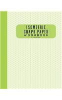 Isometric Graph Paper Workbook 8 X 10 150 Pages