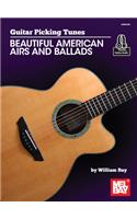 Guitar Picking Tunes-Beautiful American Airs and Ballads