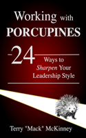 Working with Porcupines